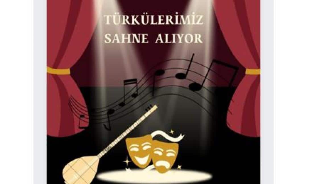 Türkülerimiz Sahne Alıyor Sosyal Sorumluluk Projemiz Tamamlandı